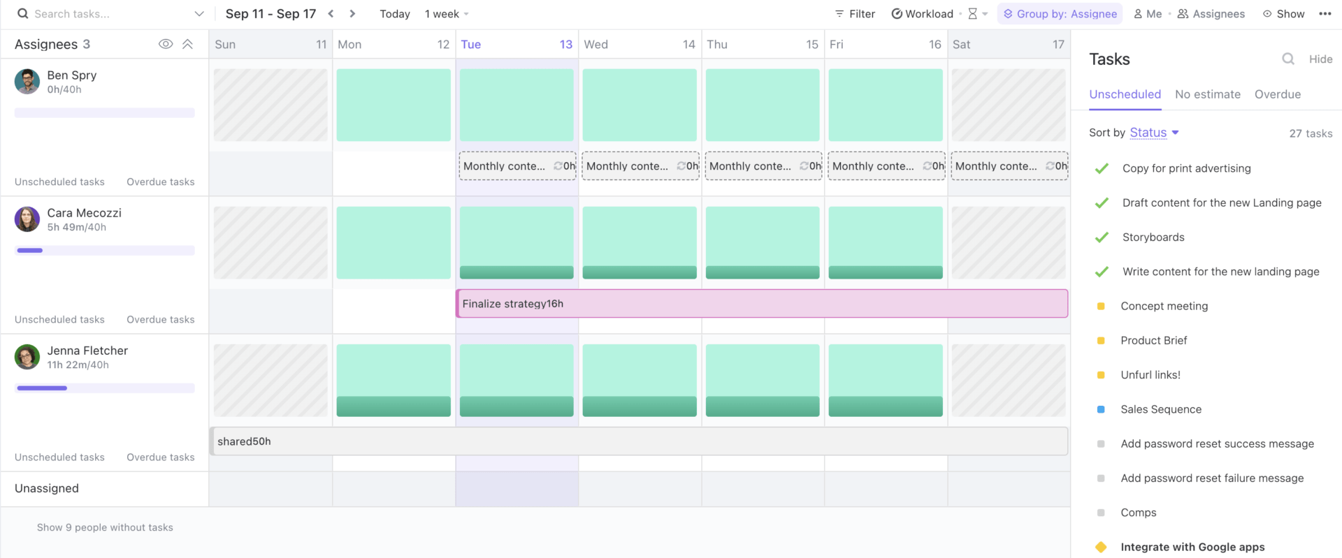 Sort tasks by status and for your assignees and understand weekly workloads in this view